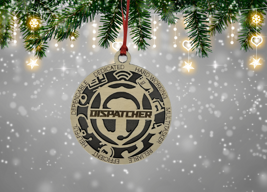 Dispatcher Christmas Ornament, 4.5 Inch Laser Engraved Wood, Dedication Design